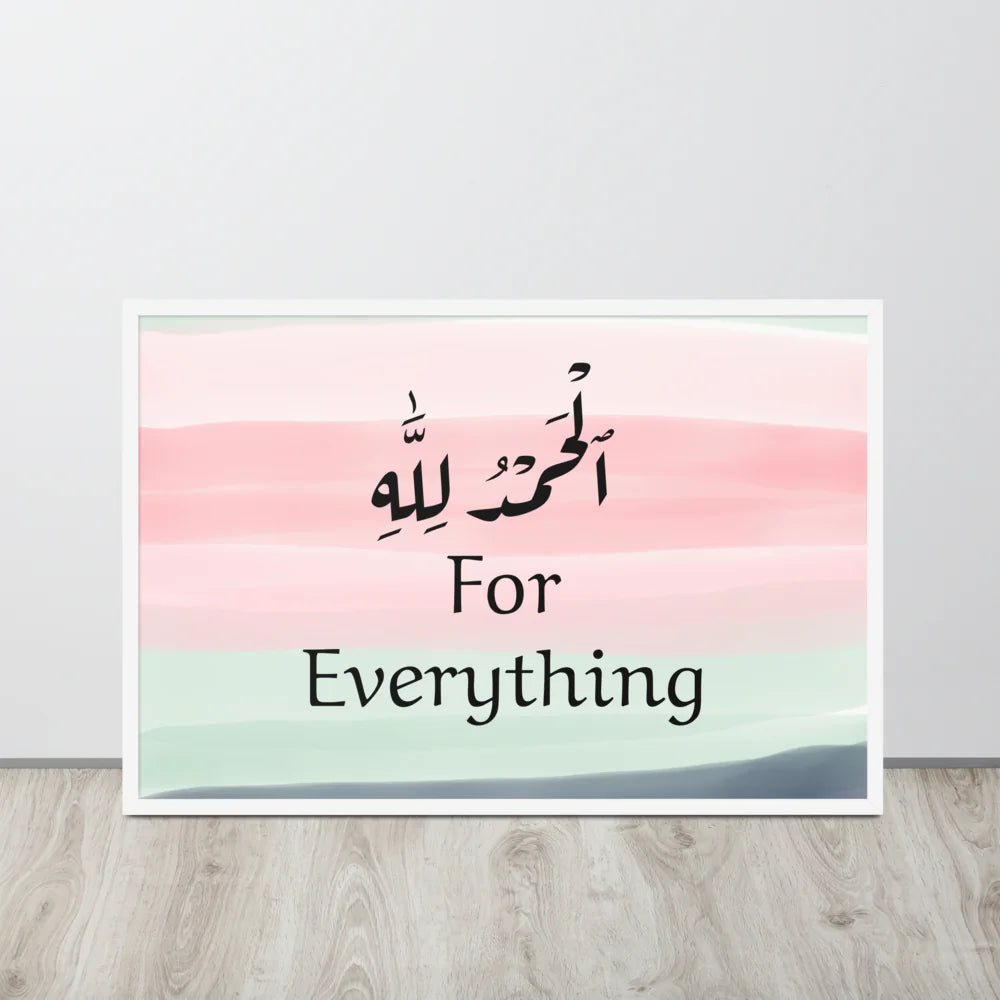 Alhamdulillah for Everything Paper Framed Poster (cm)