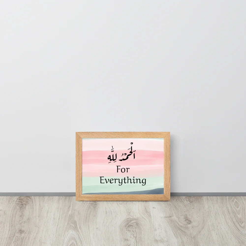 Alhamdulillah for Everything Paper Framed Poster (cm)
