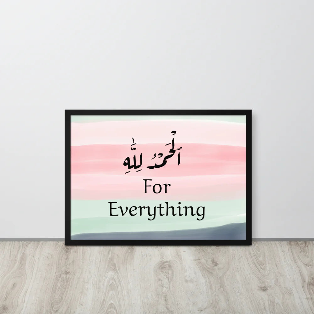 Alhamdulillah for Everything Paper Framed Poster (cm)