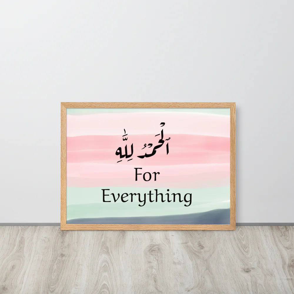 Alhamdulillah for Everything Paper Framed Poster (cm)