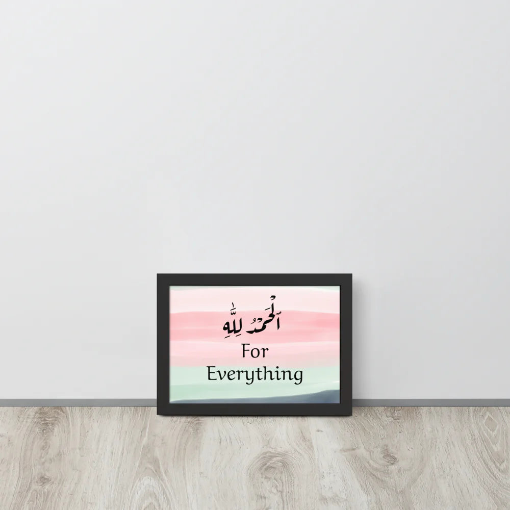 Alhamdulillah for Everything Paper Framed Poster (cm)