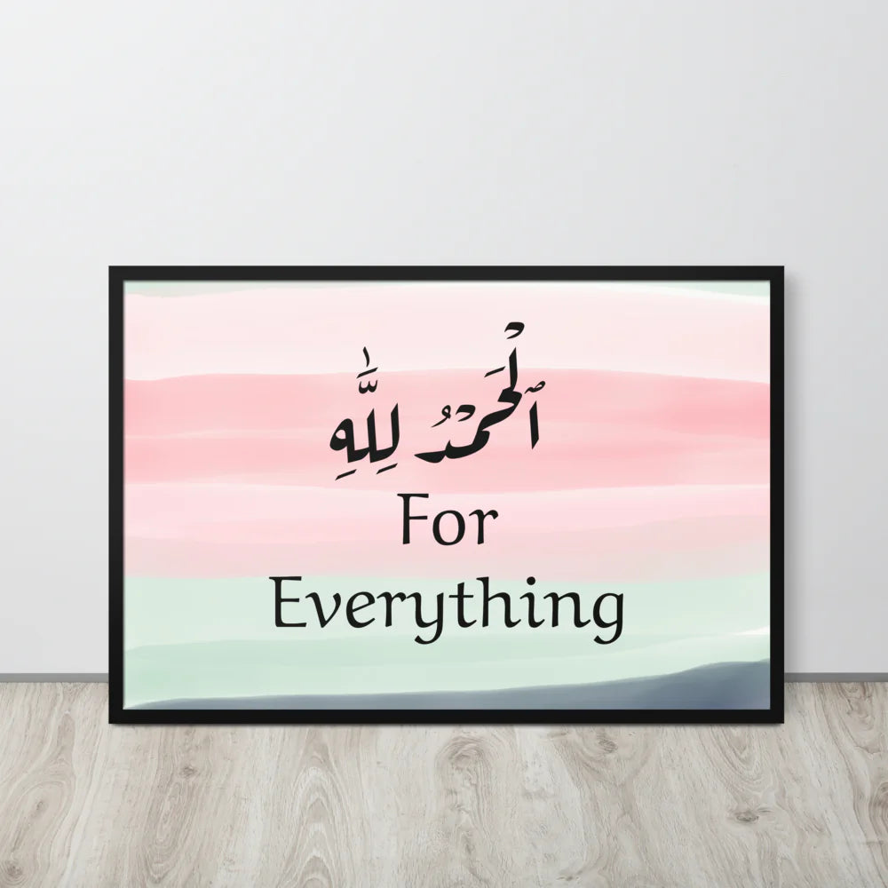 Alhamdulillah for Everything Paper Framed Poster (cm)