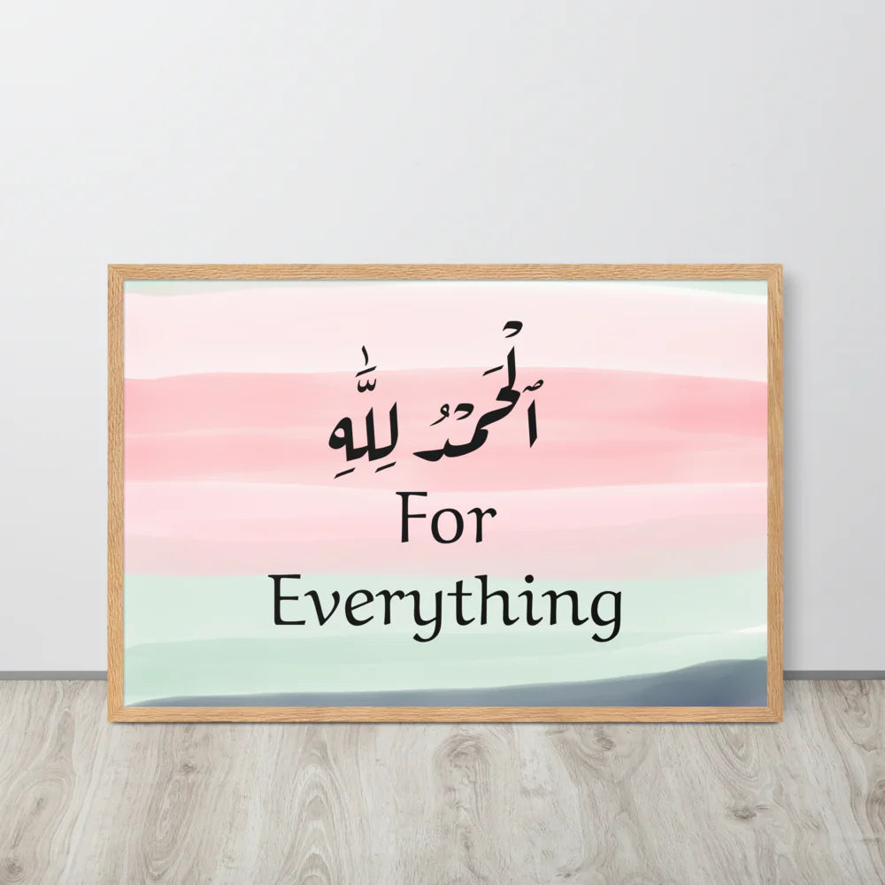 Alhamdulillah for Everything Paper Framed Poster (cm)