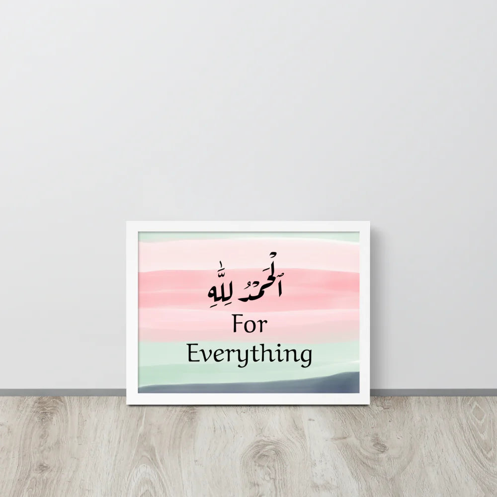 Alhamdulillah for Everything Paper Framed Poster (cm)